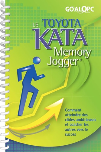 Le Toyota Kata Memory Jogger (French Edition)