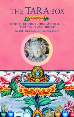 The Tara Box: Rituals for Protection and Healing from the Female Buddha