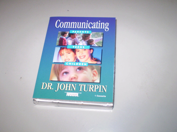 Communicating: Parents, Teens & Children