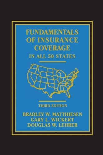 Fundamentals of Insurance Coverage in All 50 States