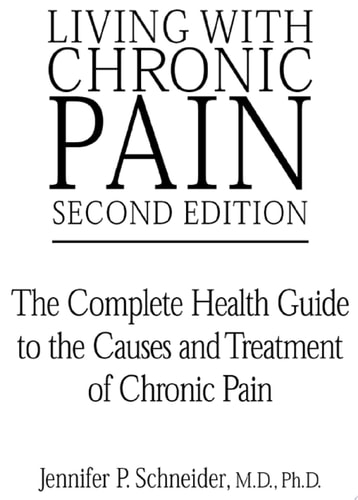 Living with Chronic Pain, Second Edition