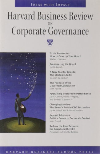 Harvard Business Review on Corporate Governance (Harvard Business Review Paperback Series)