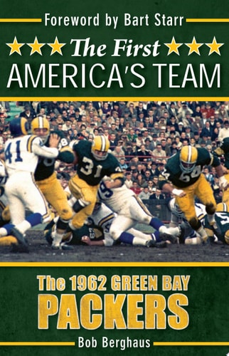 The First America's Team The 1962 Green Bay Packers