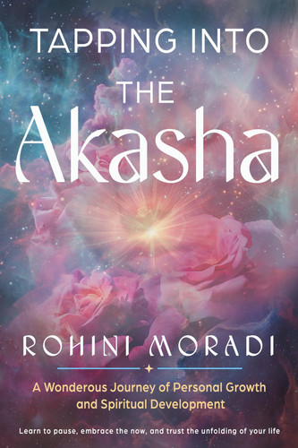 Tapping Into the Akasha A Wondrous Journey of Personal Growth and Spiritual Development