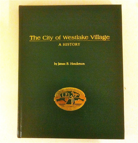 The City of Westlake Village A History