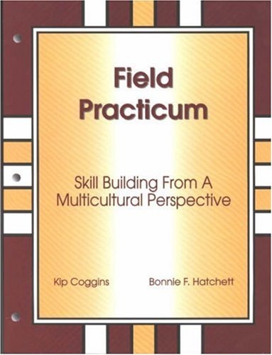 Field Practicum Skill Building from a Multicultural Perspective