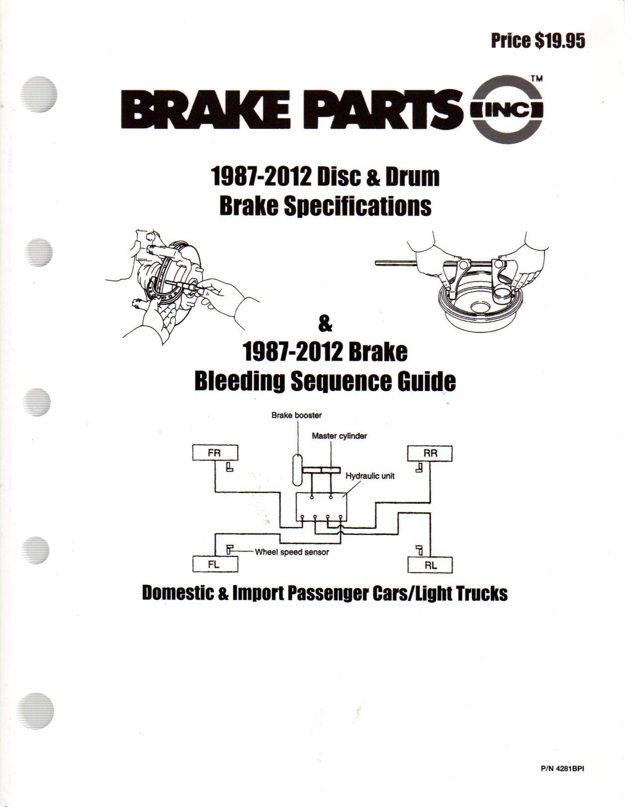 Brake Specifications Guide & Brake Bleed Procedures (2012 Edition)