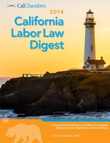 2014 California Labor Law Digest