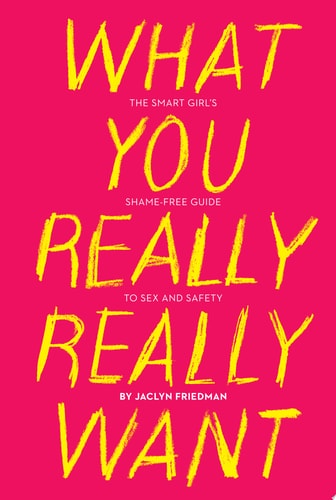 What You Really Really Want