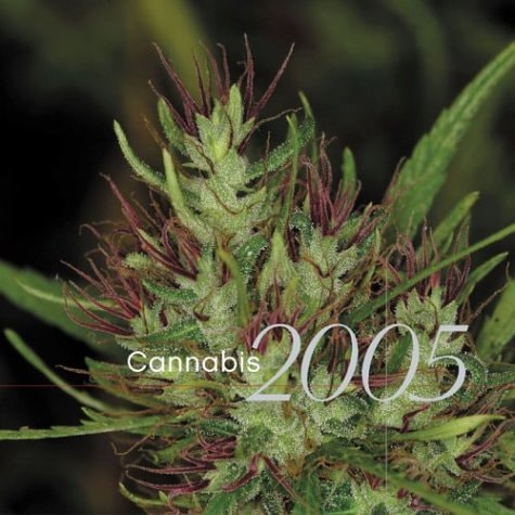 Cannabis 2005 Calendar