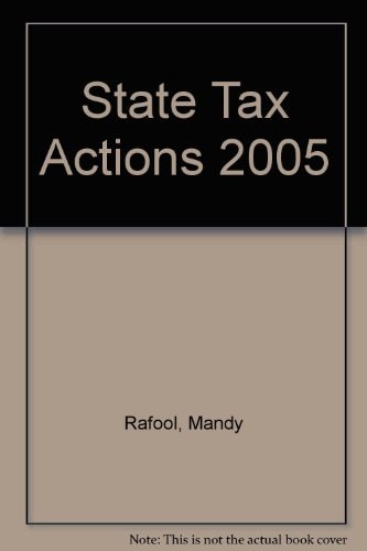 State Tax Actions 2005