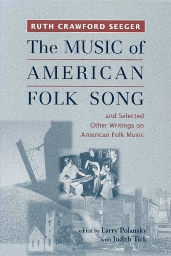 The Music of American Folk Song