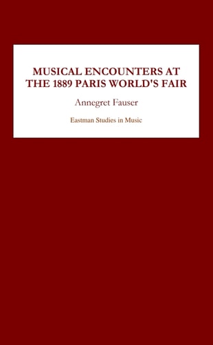 Musical Encounters at the 1889 Paris World's Fair