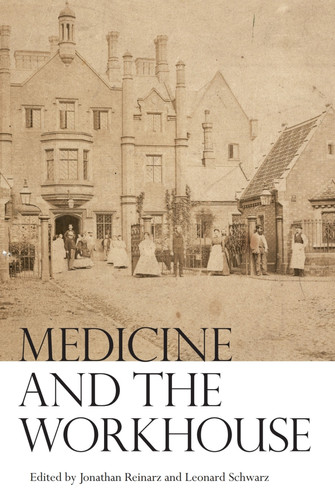 Medicine and the Workhouse