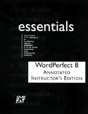 WordPerfect 8 Essentials [With CDROM]