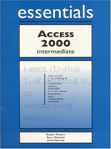 Access 2000 Essentials Intermediate