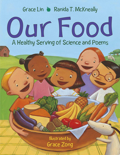 Our food: a healthy serving of science and poems