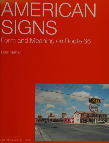 American Signs: Form and Meaning on Rte. 66