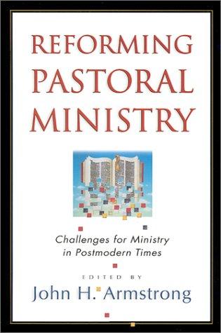 Reforming Pastoral Ministry