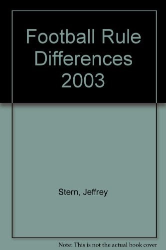 Football Rule Differences 2003