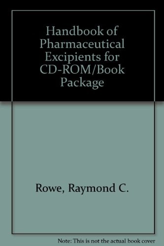 Handbook of Pharmaceutical Excipients