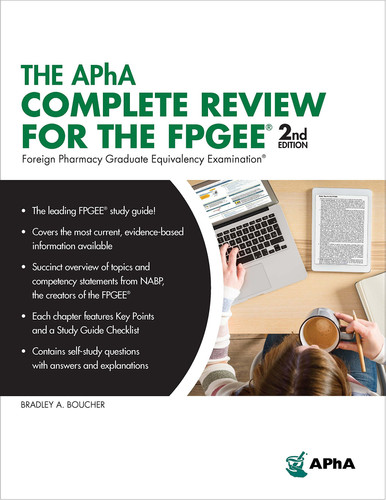 The APhA Complete Review for the FPGEE®