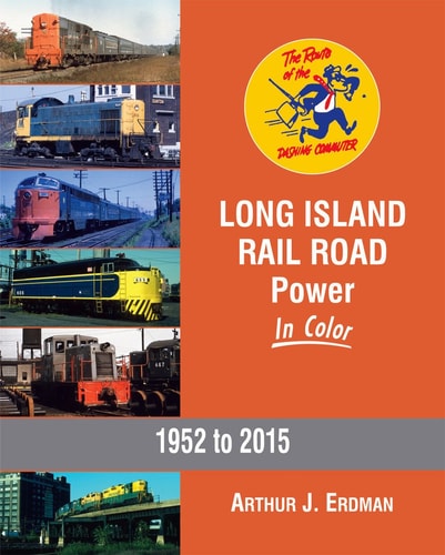 Long Island Rail Road Power in Color 1925- 2015