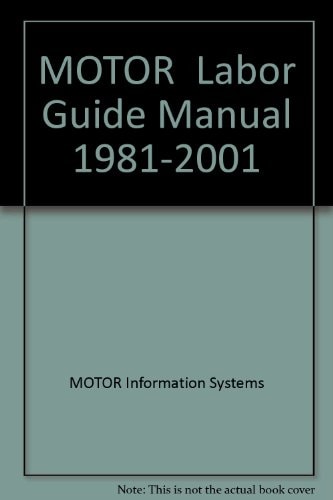 Motor Labor Guide Manual 1981 to 2001