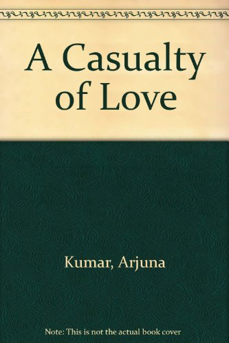 A Casualty of Love