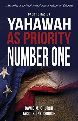 Back to Basics Yahawah as Priority Number One