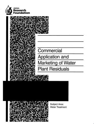 Commercial Application and Marketing of Water Plant Residuals