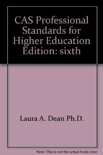 CAS Professional Standards for Higher Education