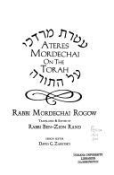 Ateres Mordechai On The Torah