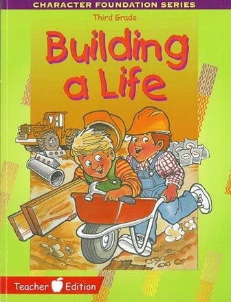 Building a Life Third Grade