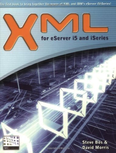 XML for Eserver I5 and ISeries