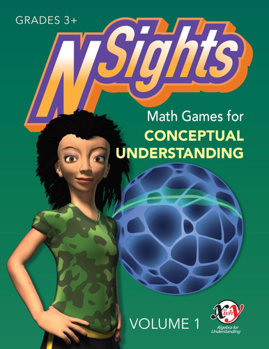 NSights: Math Games for Conceptual Understanding Volume 1