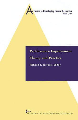 Performance Improvement: Theory and Practice