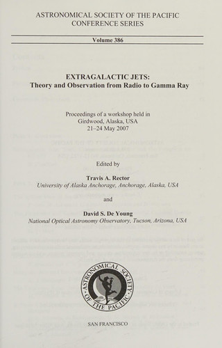 Extragalactic Jets: Theory and Observation from Radio to Gamma Ray (Astronomical Society of the Pacific Conference Series)