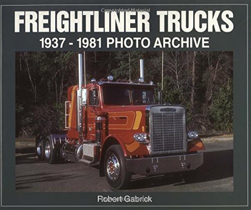 Freightliner Trucks 1937-1981 Photo Archive