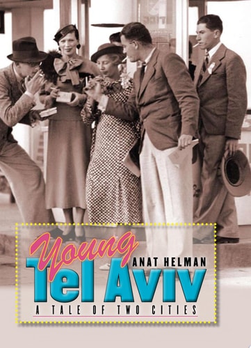 Young Tel Aviv A Tale of Two Cities