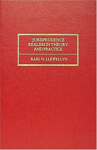 Jurisprudence Realism in Theory and Practice