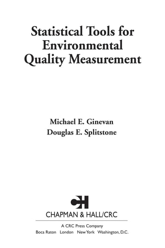 Statistical Tools for Environmental Quality Measurement (Chapman & Hall/CRC Applied Environmental Statistics)