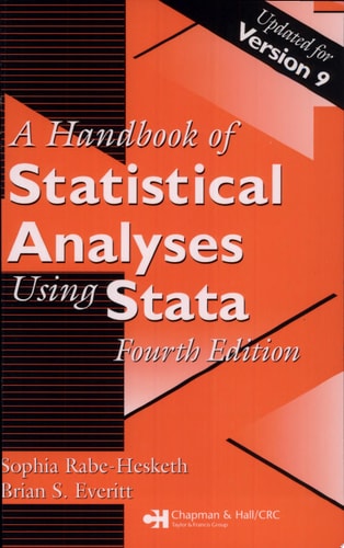 Handbook of Statistical Analyses Using Stata, Fourth Edition