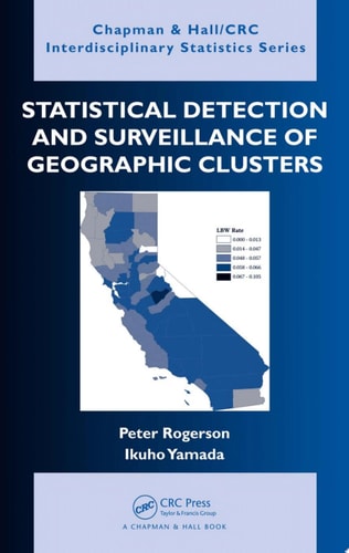 Statistical Detection and Surveillance of Geographic Clusters