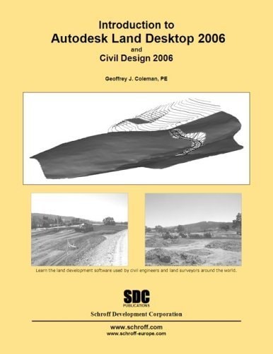 Introduction to Autodesk Land Desktop 2006 & Civil Design 2006