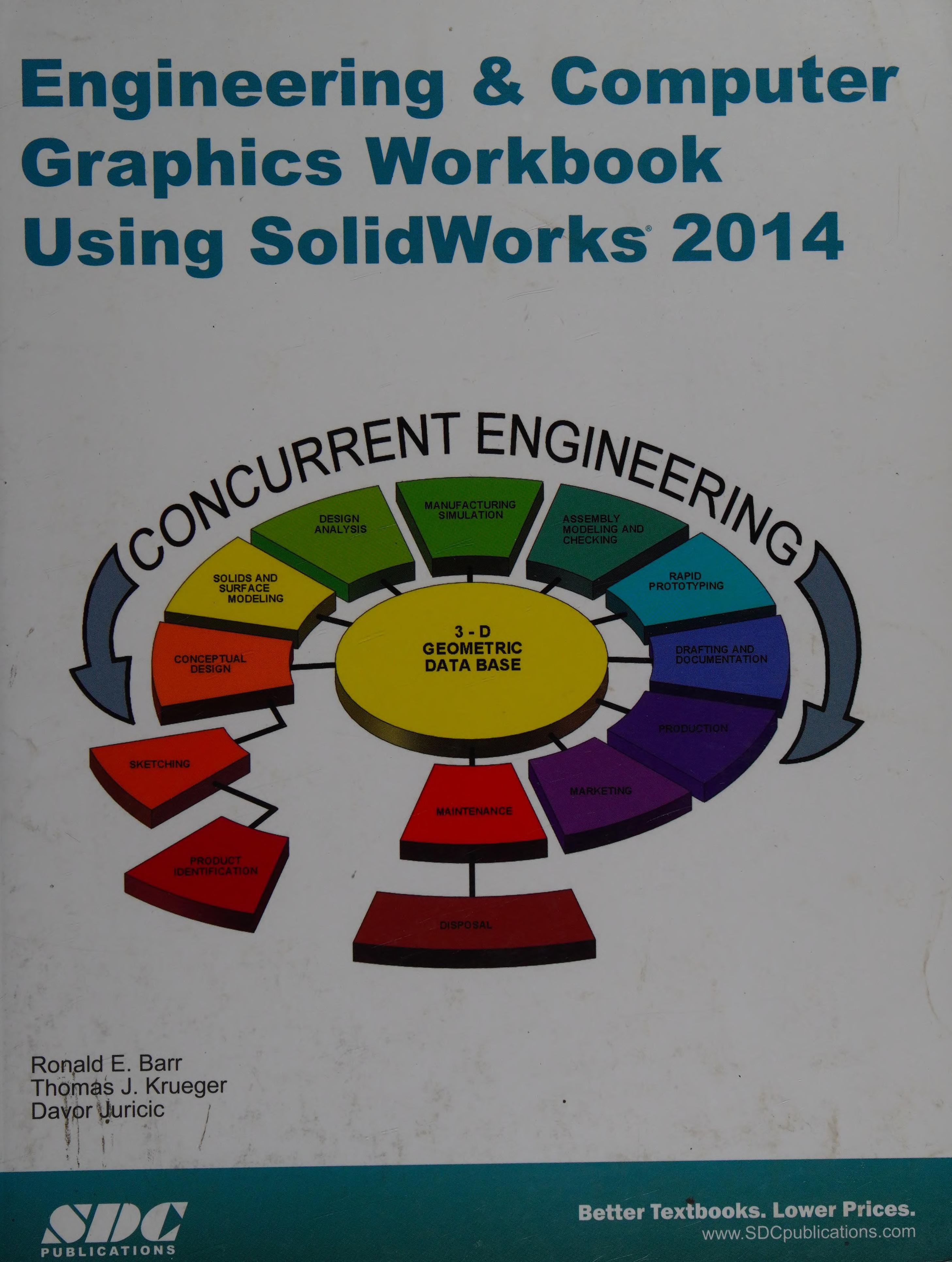 Engineering & Computer Graphics Workbook Using SolidWorks 2014