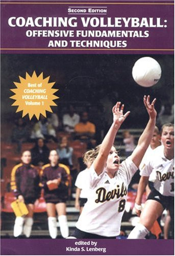 Coaching Volleyball Offensive Fundamentals and Techniques