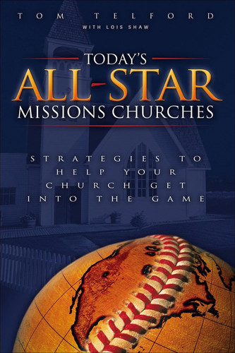 Today's All-Star Missions Churches