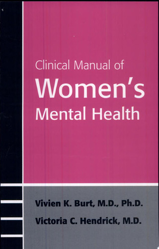 Clinical Manual of Women's Mental Health