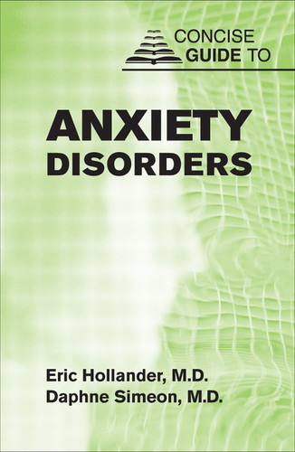 Concise Guide to Anxiety Disorders